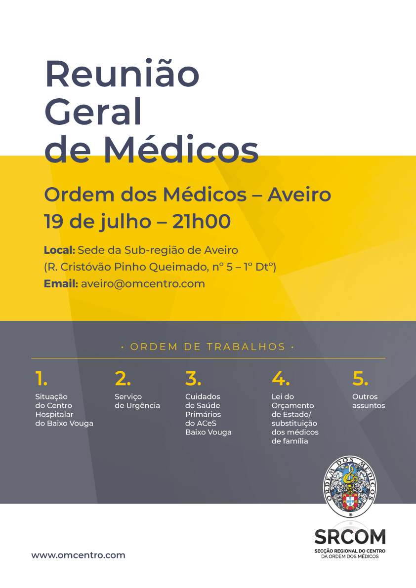 Ordem dos Médicos organiza Reunião Geral em Aveiro Ordem dos Médicos